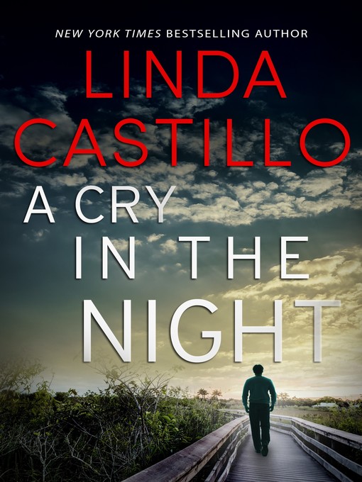 Title details for A Cry in the Night by Linda Castillo - Available